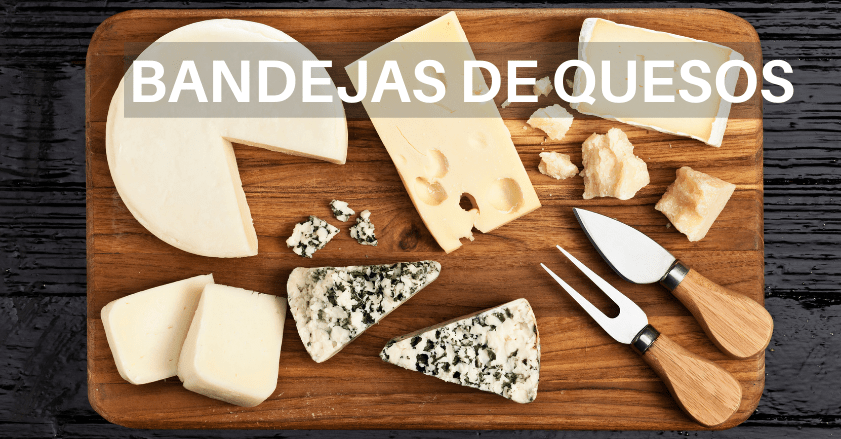 COMPRAR BANDEJA DE QUESOS