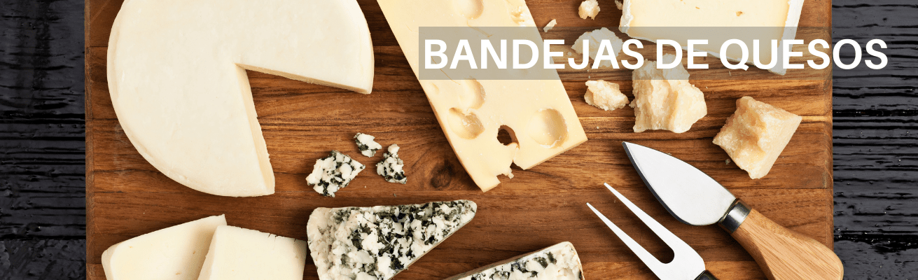 COMPRAR BANDEJA DE QUESOS